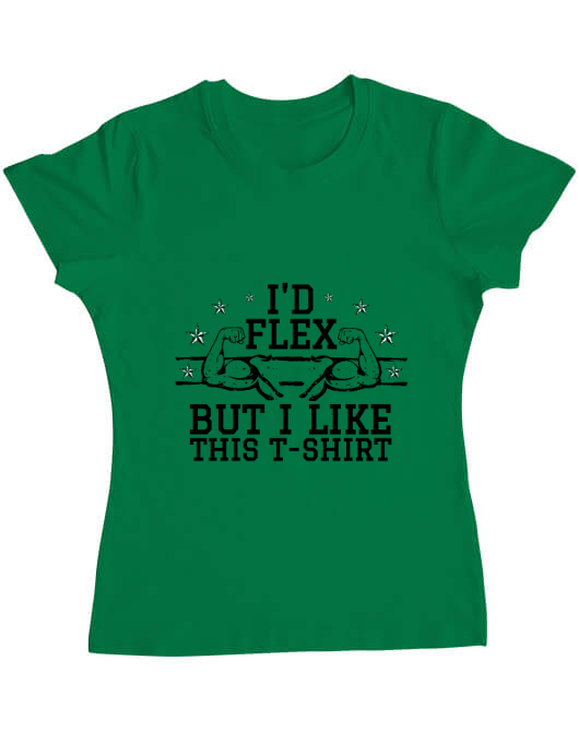 Tricou adler dama i like this tshirt verde mediu