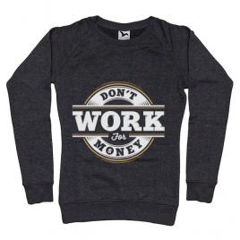 Bluza adler dama dont work for money negru melanj