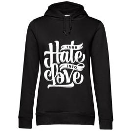 Hoodie dama cu gluga turn hate into love negru
