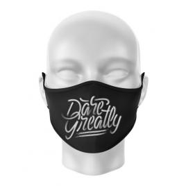 Masca personalizata reutilizabila dare greatly negru