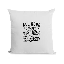 Perna personalizata all good things are wild and free alb