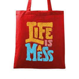 Sacosa din panza life is a mess rosu