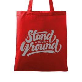 Sacosa din panza stand your ground rosu