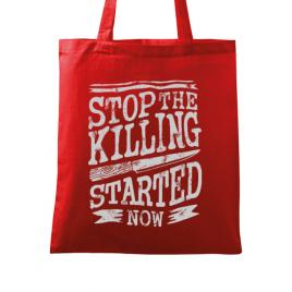 Sacosa din panza stop the killing started now rosu