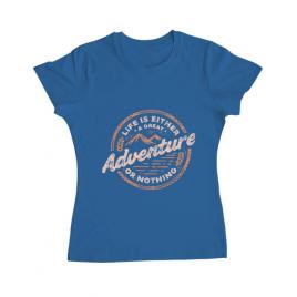 Tricou adler dama adventure or nothing albastru azuriu