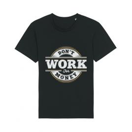 Tricou stanley stella barbat dont work for money negru