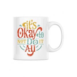 Cana personalizata its ok alb