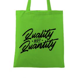 Sacosa din panza quality not quantity verde mar