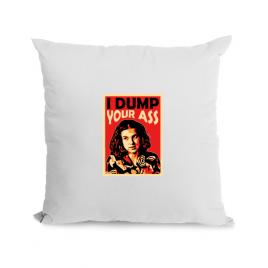 Perna personalizata i dump your ass alb