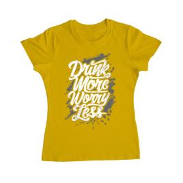 Tricou adler dama drink more worry less galben