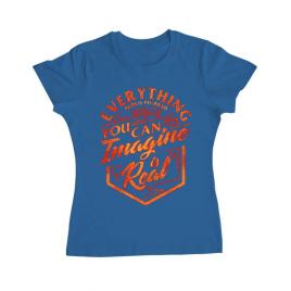 Tricou adler dama everything you can imagine is real albastru azuriu