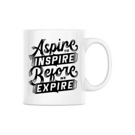 Cana personalizata aspire to inspire before we expire alb