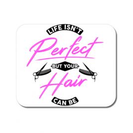 Mousepad personalizat life isnt perfect alb