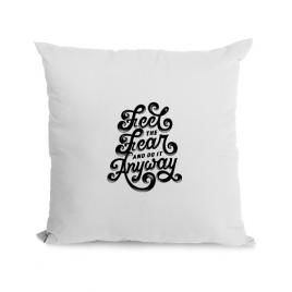 Perna personalizata feel the fear and do it anyway alb