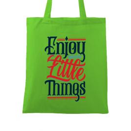 Sacosa din panza enjoy the little things verde mar