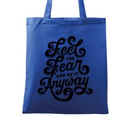 Sacosa din panza feel the fear and do it anyway albastru regal