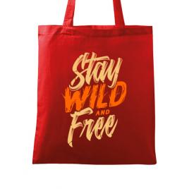 Sacosa din panza stay wild and free rosu