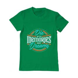 Tricou adler barbat die with memories not dreams verde mediu