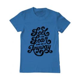 Tricou adler barbat feel the fear and do it anyway albastru azuriu