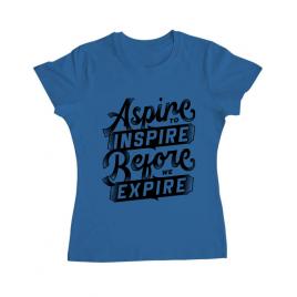 Tricou adler dama aspire to inspire before we expire albastru azuriu