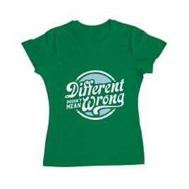 Tricou adler dama different doesnt mean wrong verde mediu