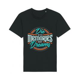 Tricou stanley stella barbat die with memories not dreams negru