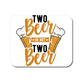 Mousepad personalizat two beer alb