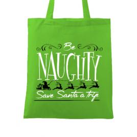 Sacosa din panza be naughty verde mar