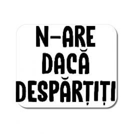 Mousepad personalizat nu are sens 2 alb