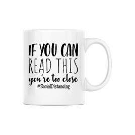 Cana personalizata too close alb