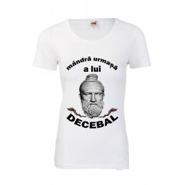 Tricou personalizat Fruit of the loom dama urmasa a lui Decebal  alb XXL