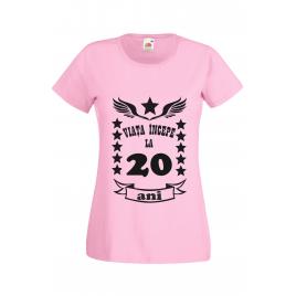 Tricou personalizat Fruit of the loom dama roz Viata incepe la 20 ani M