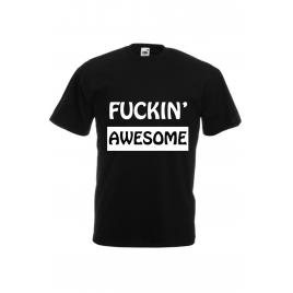 Tricou personalizat Fruit of the loom negru Fuckin Awesome 2XL