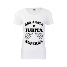 Tricou dama personalizat Fruit of the loom alb Asa arata o IUBITA superba XL