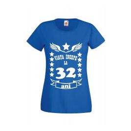Tricou dama personalizat Fruit of the loom albastru Viata incepe la 32 ani 2XL