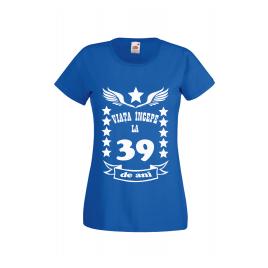 Tricou dama personalizat Fruit of the loom albastru Viata incepe la 39 ani 2XL