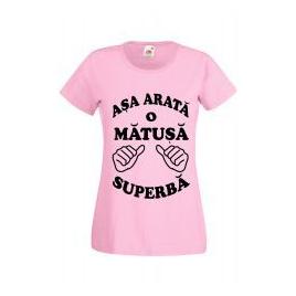 Tricou dama personalizat Fruit of the loom roz Asa arata o matusa superba XL