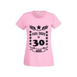 Tricou dama personalizat Fruit of the loom roz Viata incepe la 30 ani M