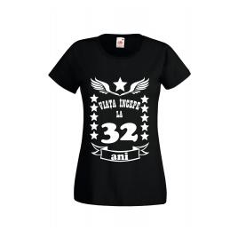 Tricou dama personalizat Fruit of the loom negru Viata incepe la 32 ani XL