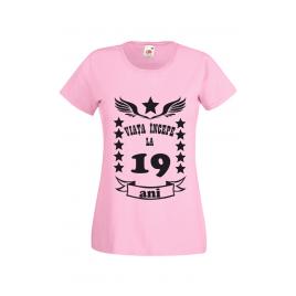 Tricou dama personalizat Fruit of the loom roz Viata incepe la 19 ani S