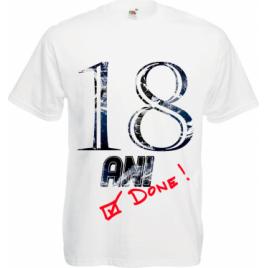 Tricou personalizat mesaj 18 ani done tricou majorat XXL
