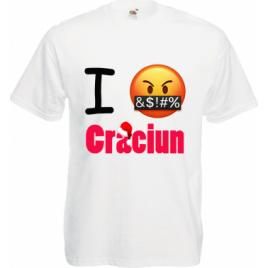 Tricou personalizat mesaj I hate Craciun L