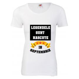 Tricou dama mesaj Legendele sunt nascute in septembrie alb 2XL