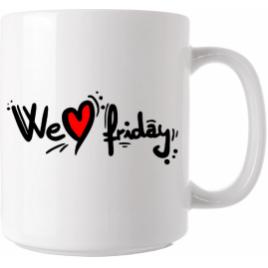 Cana personalizata Ceramica cu mesaj motivational we love friday pentru cafea ceai sau cadou pentru ea si el Alba 330 ml Creative Rey R