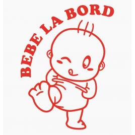 Sticker autocolant autoturism - Bebe la bord kick - 11.6 x 15.2 cm Rosu