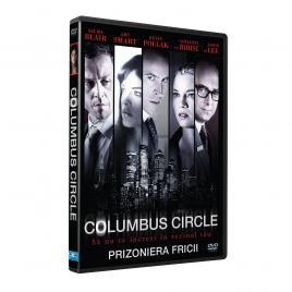 Prizoniera fricii / Columbus Circle [DVD] [2012]