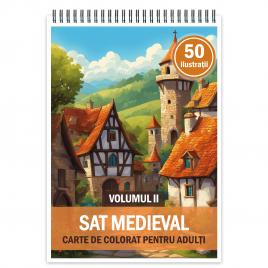 Carte de colorat cu 50 de ilustratii Sat Medieval - Volumul II 106 pagini
