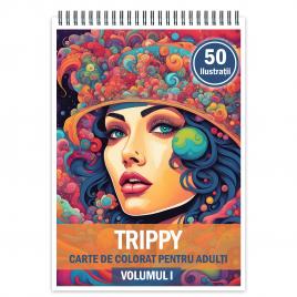 Carte de colorat cu 50 de ilustratii Trippy - Volumul I 106 pagini