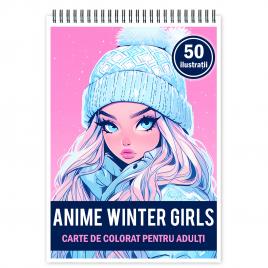 Carte de colorat pentru relaxare si antistres 50 de ilustratii Anime Winter Girls 106 pagini