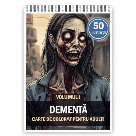 Carte de colorat antistres format A3 50 de ilustratii Dementa - Volumul I 106 pagini